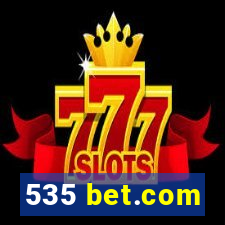 535 bet.com